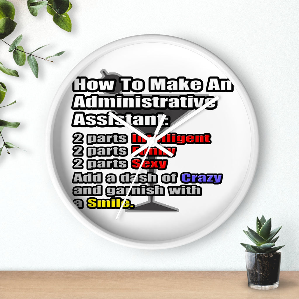 How To Make an Administrative Assistant - Wall Clock