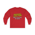 Professional Cardiac Nurse .. Joke - Unisex Ultra Cotton Long Sleeve Tee