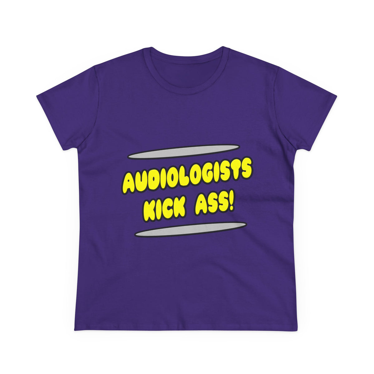 Audiologists Kick Ass! - Women's Midweight Cotton Tee