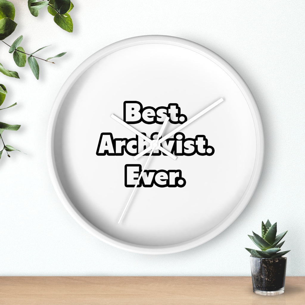 Best. Archivist. Ever - Wall Clock