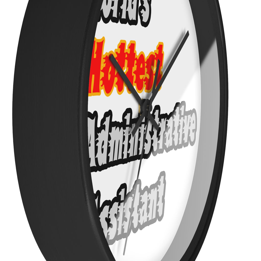 World's Hottest Administrative Assistant - Wall Clock