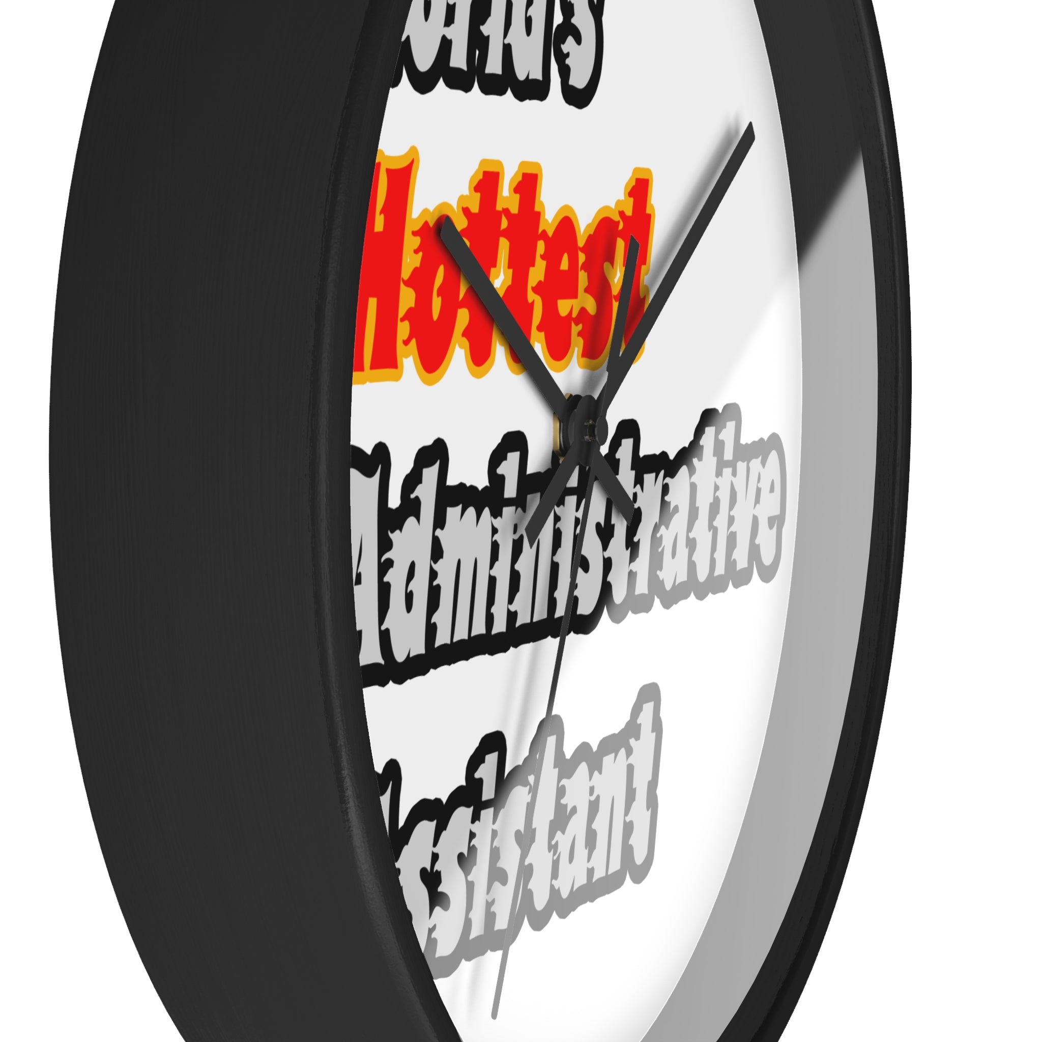 World's Hottest Administrative Assistant - Wall Clock