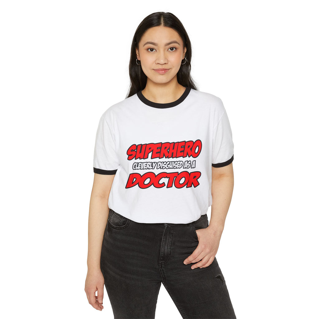 Superhero...Doctor - Unisex Cotton Ringer T-Shirt