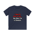 I Used to Have a Life...Chemist - Kids Softstyle Tee