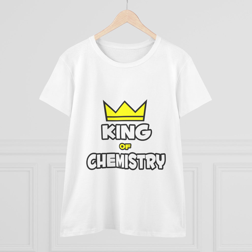King of Chemistry - Women's Midweight Cotton Tee