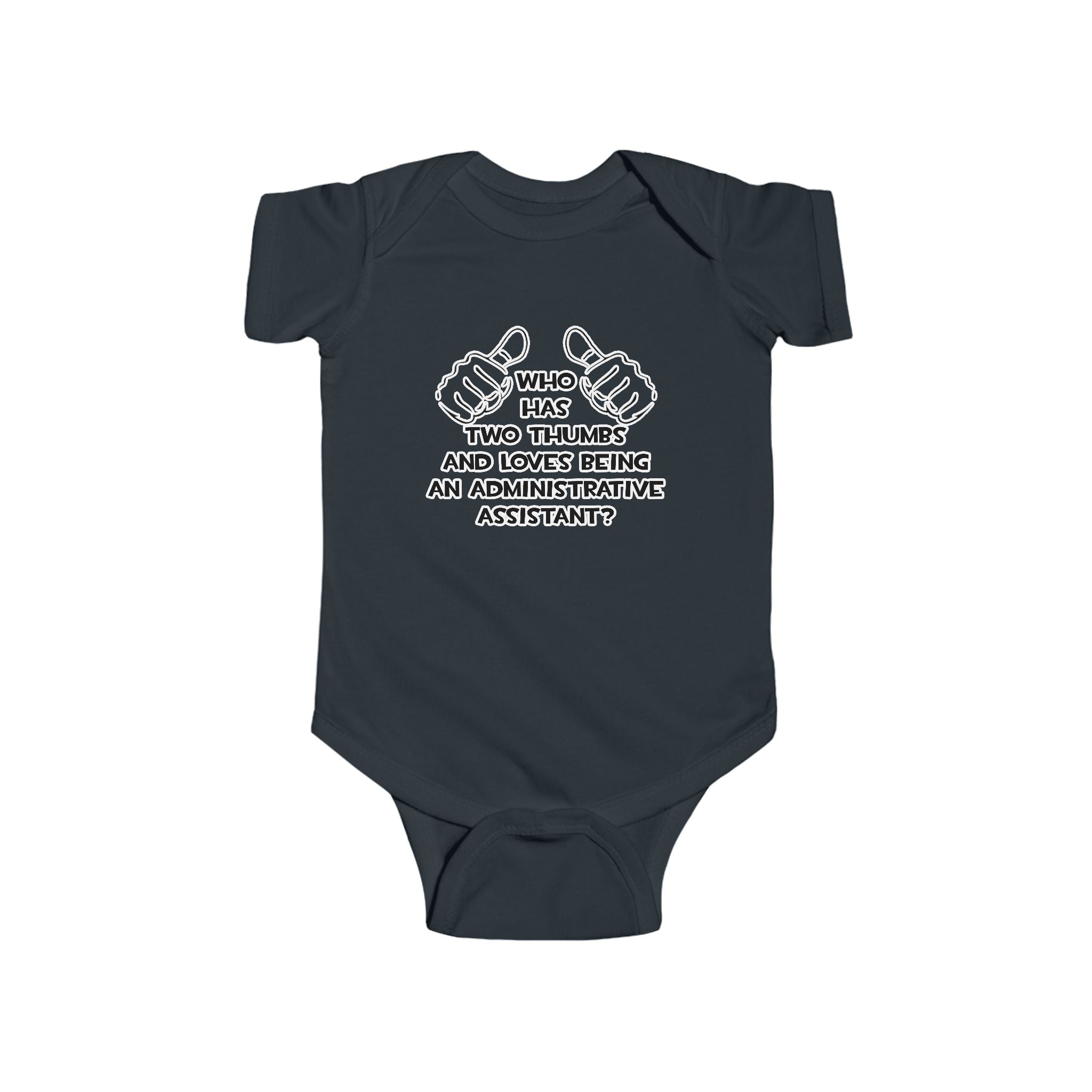 Two Thumbs .. Administrative Assistant - Infant Fine Jersey Bodysuit