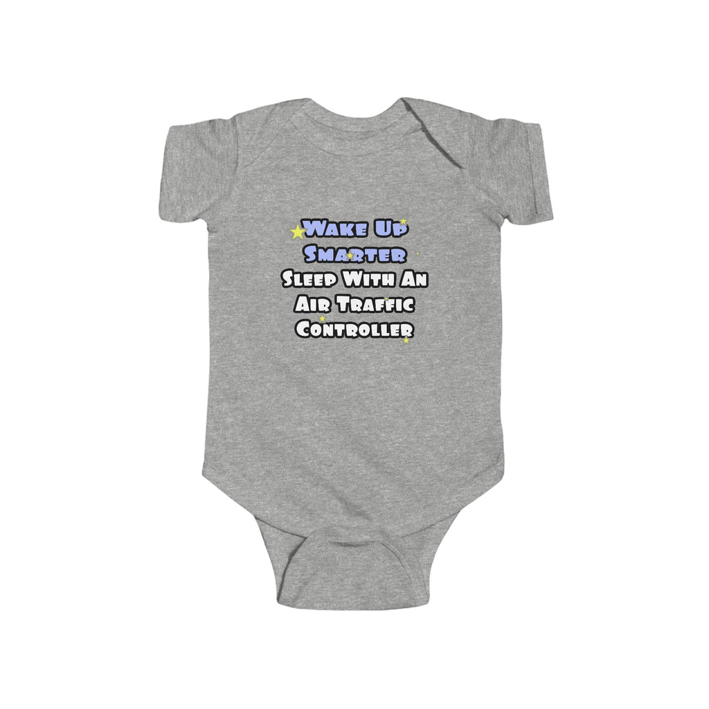 Wake Up Smarter...Sleep With an Air Traffic Controller - Infant Fine Jersey Bodysuit