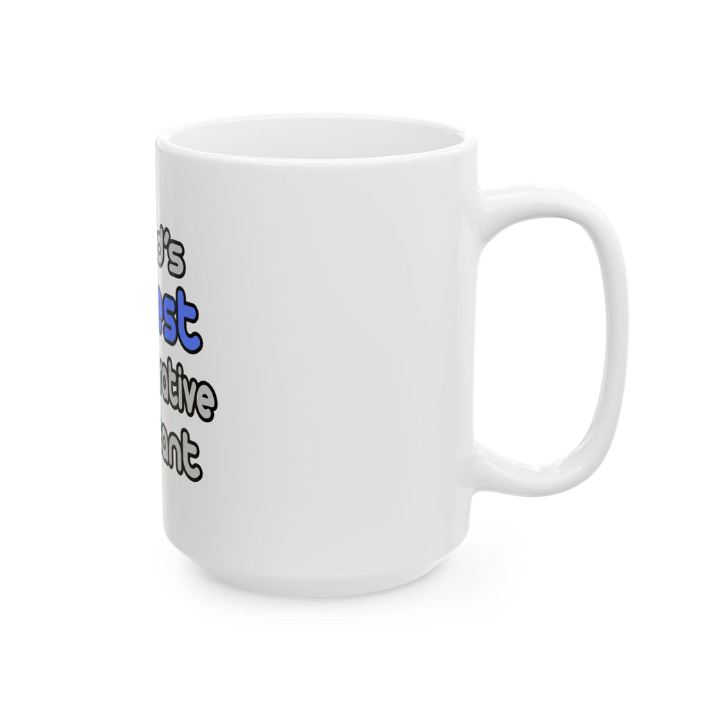 World's Coolest Administrative Assistant - Ceramic Mug, (11oz, 15oz)