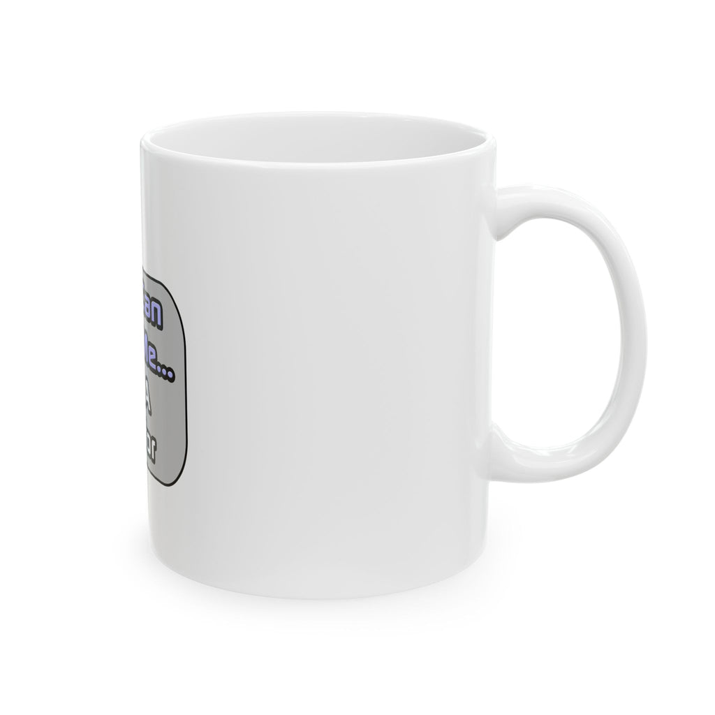 Trust Me .. I'm a Doctor - Ceramic Mug, (11oz, 15oz)
