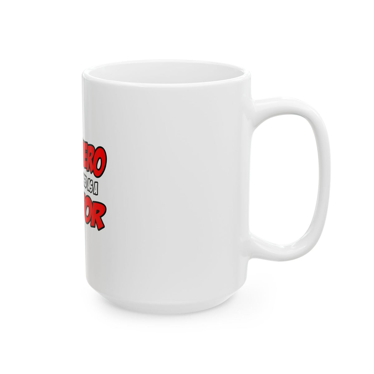 Superhero...Doctor - Ceramic Mug, (11oz, 15oz)