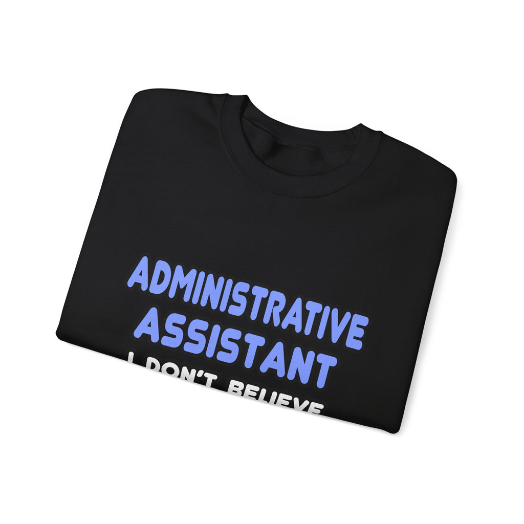 Miracles and Administrative Assistants - Unisex Heavy Blend™ Crewneck Sweatshirt