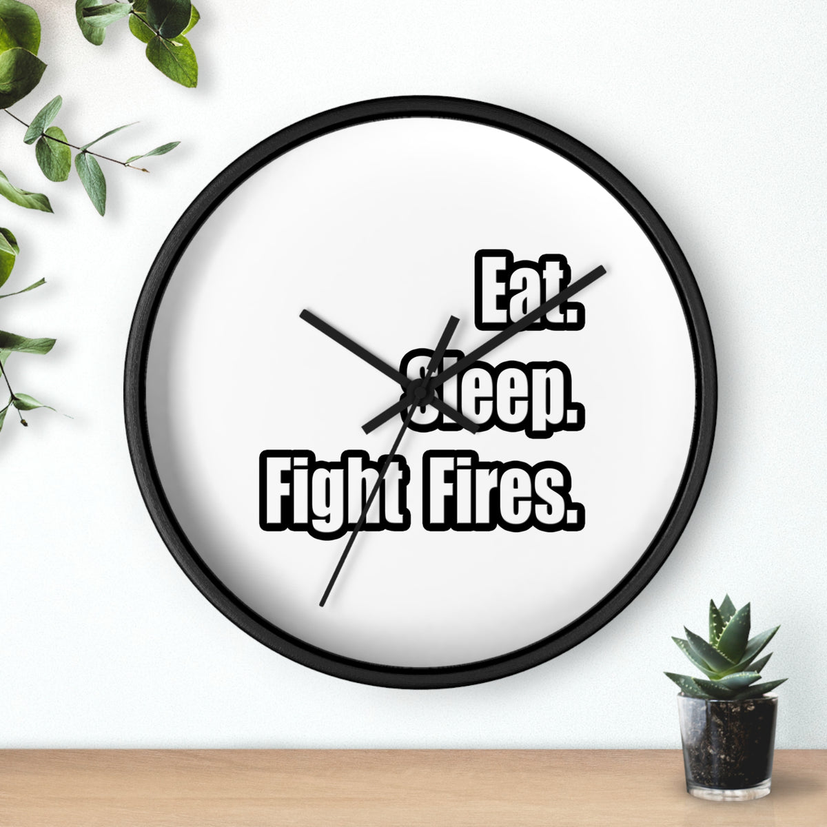 Eat. Sleep. Fight Fires. - Wall Clock