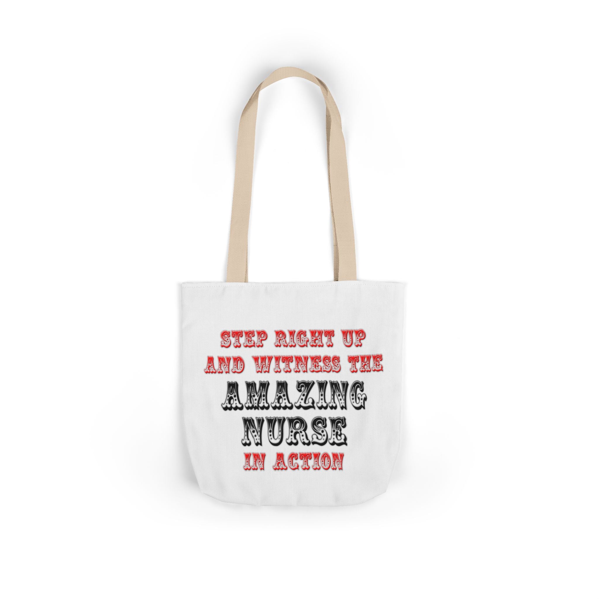 Amazing Nurse In Action - Canvas Tote Bag, 5-Color Straps