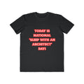 National 'Sleep With an Architect' Day - Men's Lightweight Fashion Tee