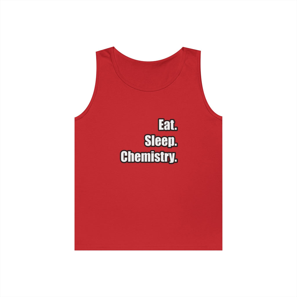 Eat. Sleep. Chemistry - Unisex Heavy Cotton Tank Top