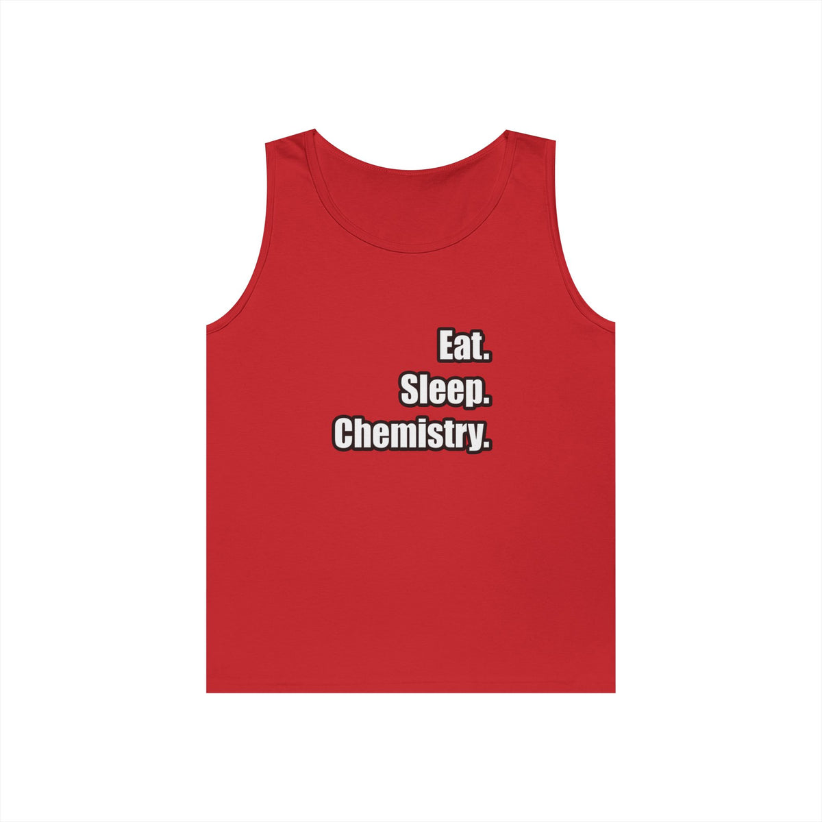 Eat. Sleep. Chemistry - Unisex Heavy Cotton Tank Top