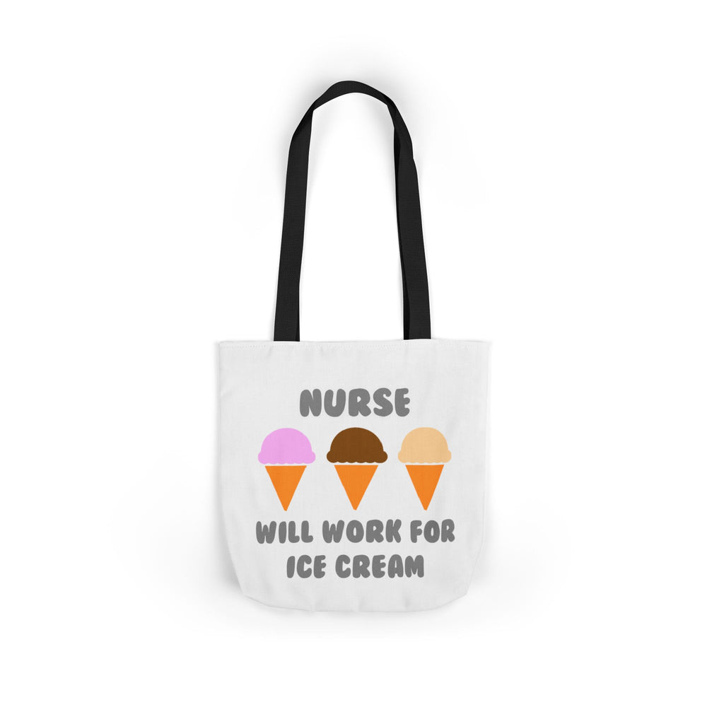 Nurse ... Will Work For Ice Cream - Canvas Tote Bag, 5-Color Straps