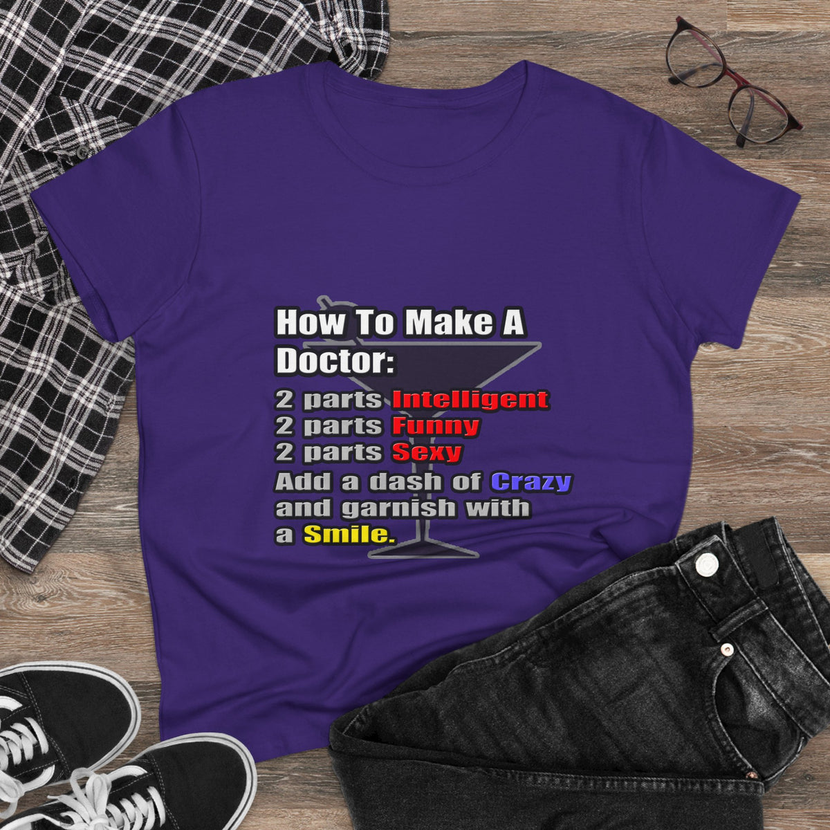 How To Make a Doctor - Women's Midweight Cotton Tee