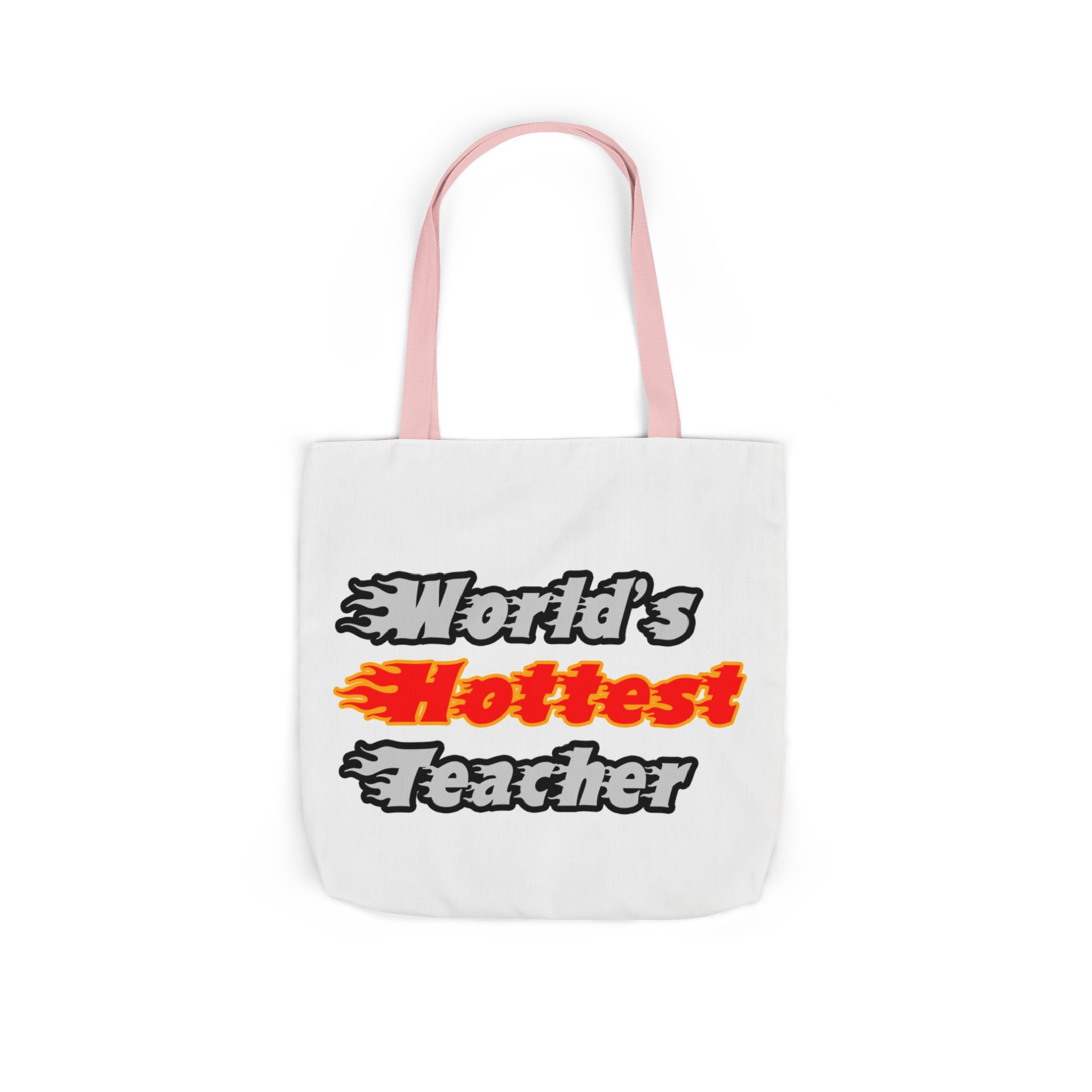 World's Hottest Teacher - Canvas Tote Bag, 5-Color Straps