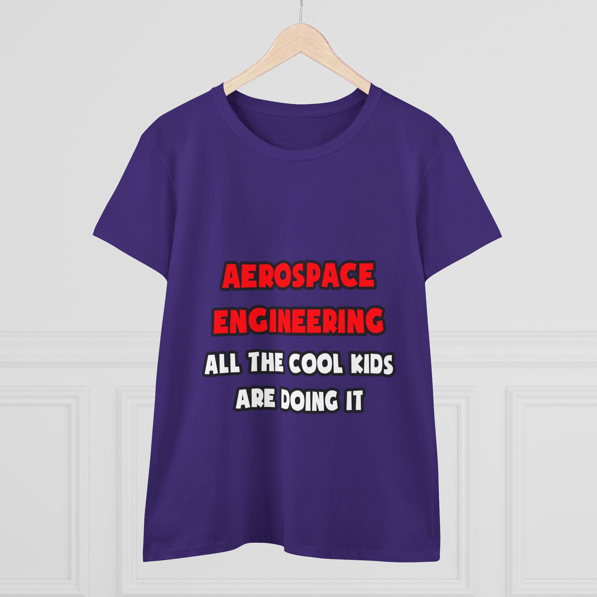 Funny Aerospace Engineer Shirts and Gifts - Women's Midweight Cotton Tee