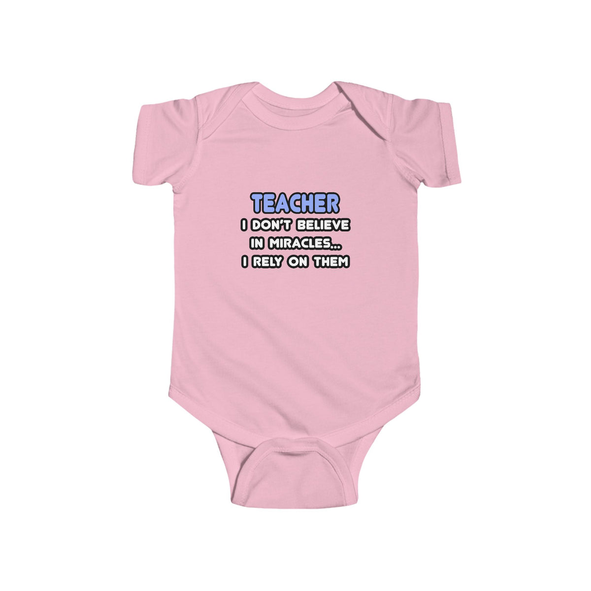 Miracles and Teachers - Infant Fine Jersey Bodysuit