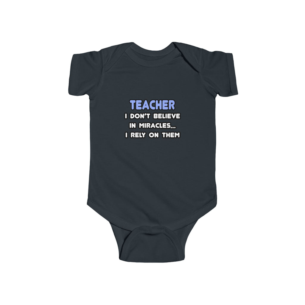 Miracles and Teachers - Infant Fine Jersey Bodysuit