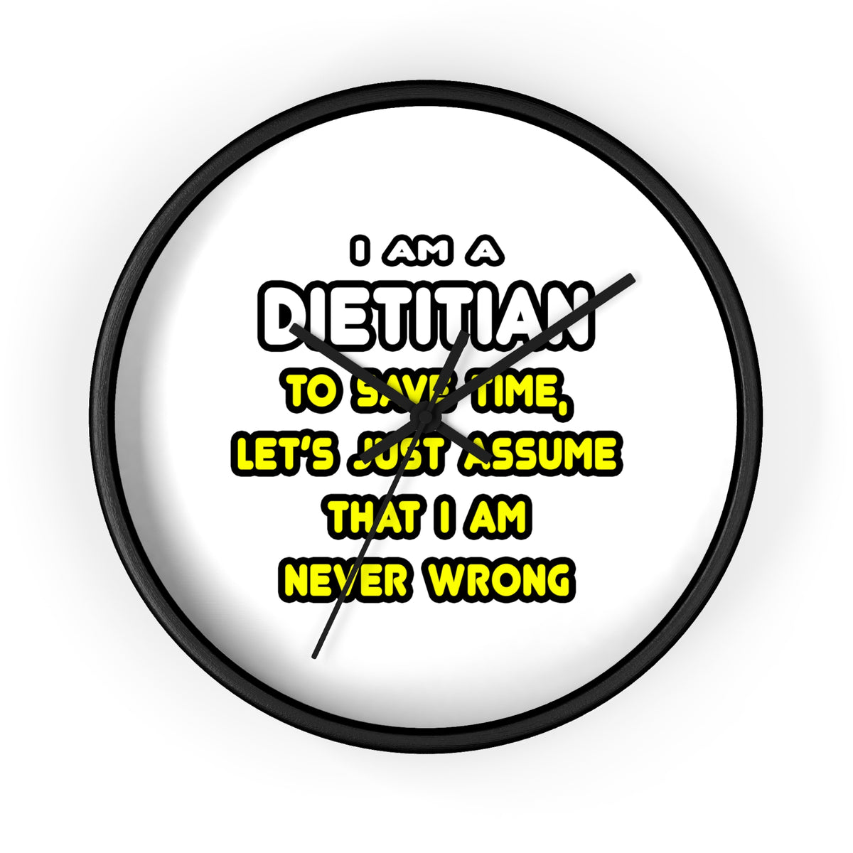 Funny Dietitian T Shirts and Gifts - Wall Clock