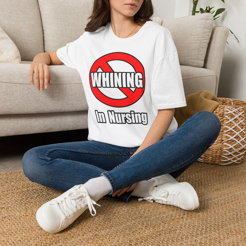 No Whining In Nursing - Unisex Softstyle T-Shirt