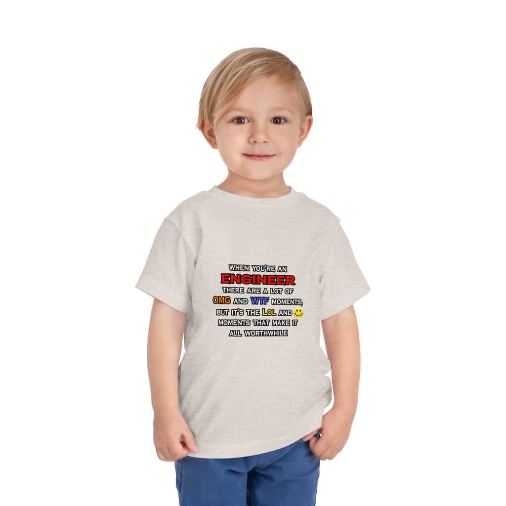 Engineer ... OMG WTF LOL - Toddler Short Sleeve Tee