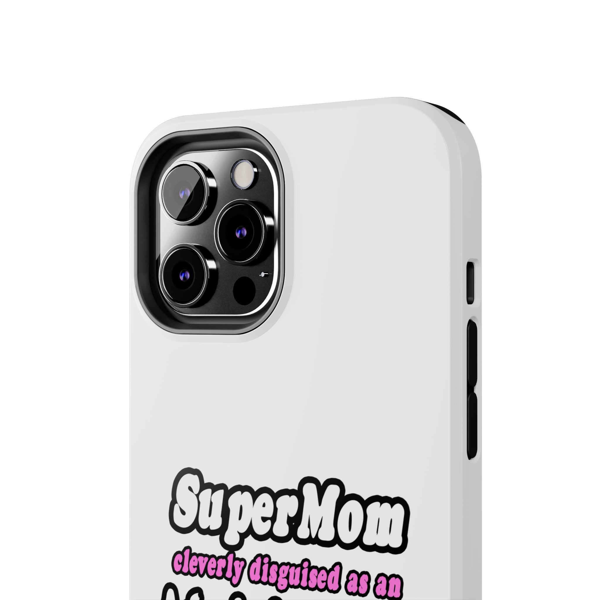 SuperMom...Administrative Assistant - Tough Phone Cases