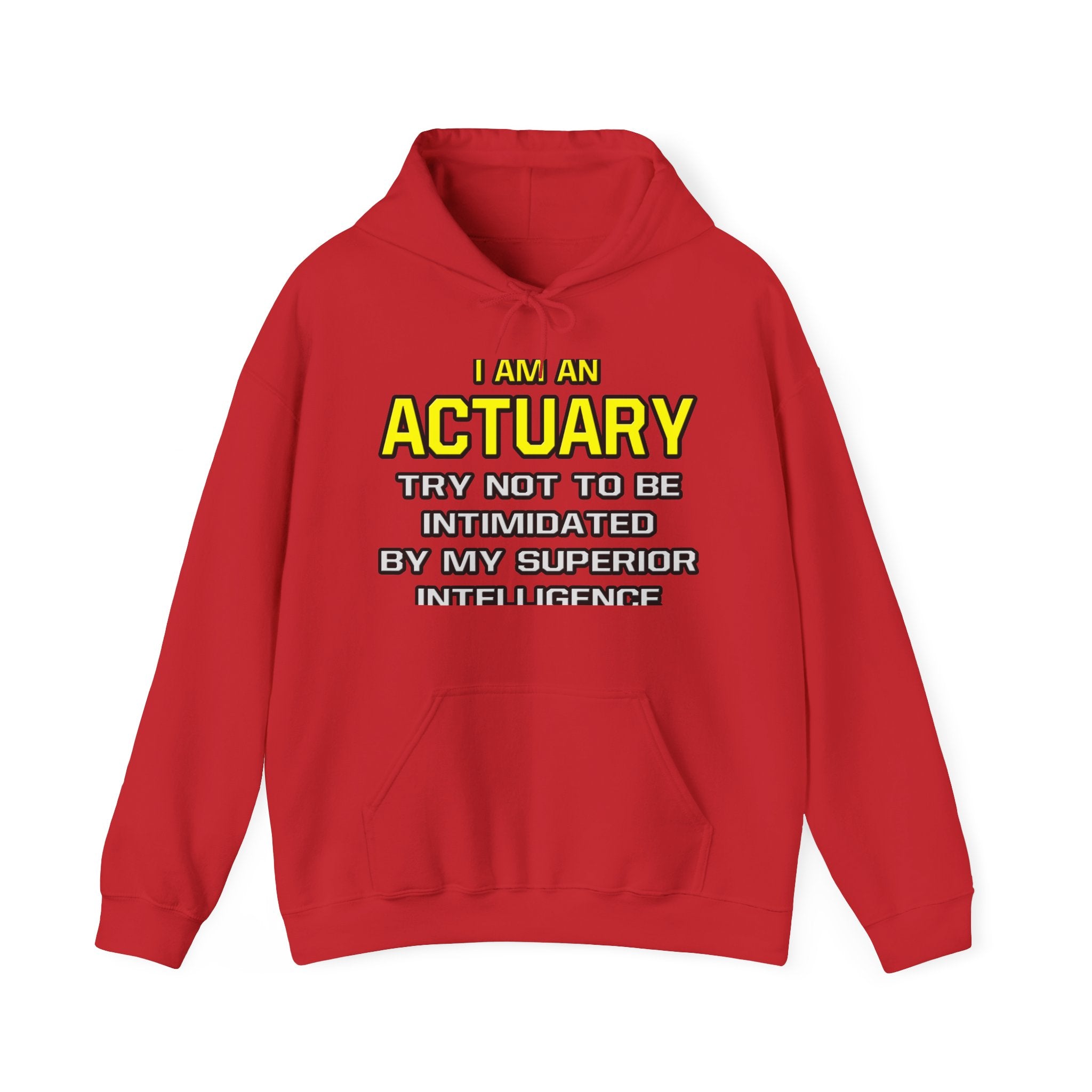 Actuary...Superior Intelligence - Unisex Heavy Blend™ Hooded Sweatshirt
