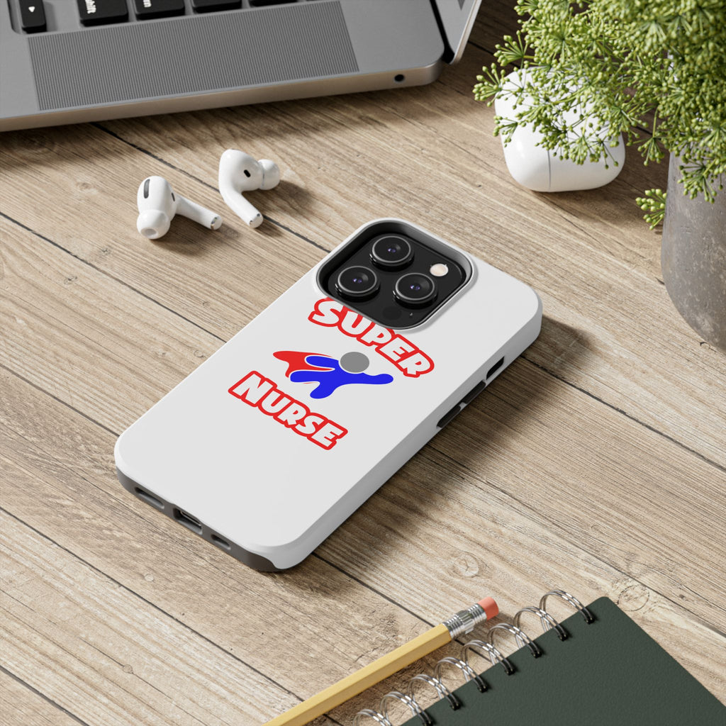 Super Nurse (2) - Tough Phone Cases