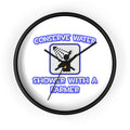 Conserve Water .. Shower With a Farmer - Wall Clock