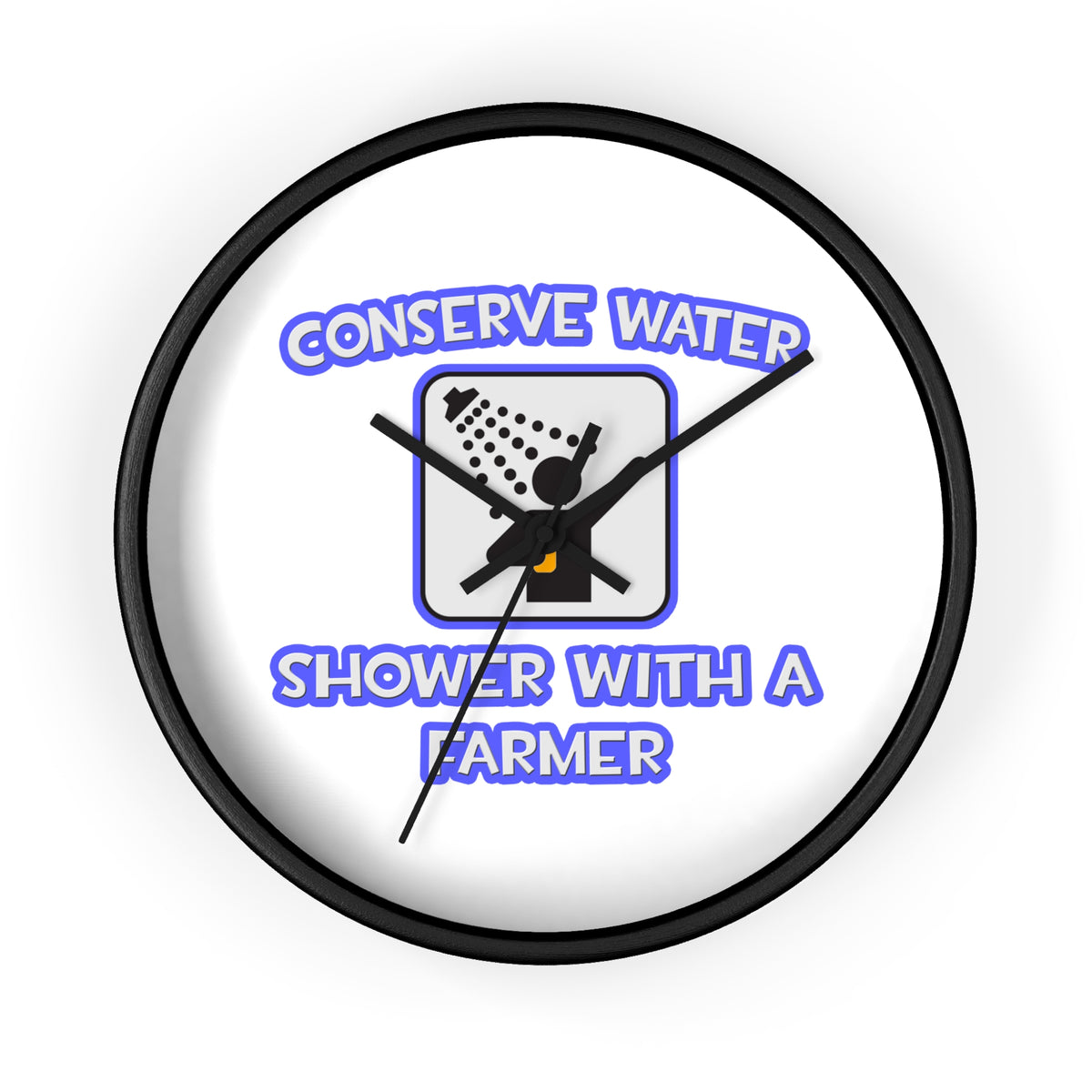 Conserve Water .. Shower With a Farmer - Wall Clock