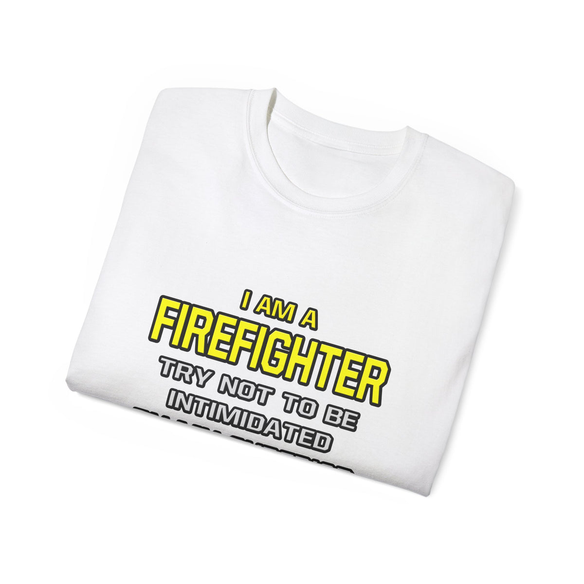 Firefighter...Superior Intelligence - Unisex Ultra Cotton Tee