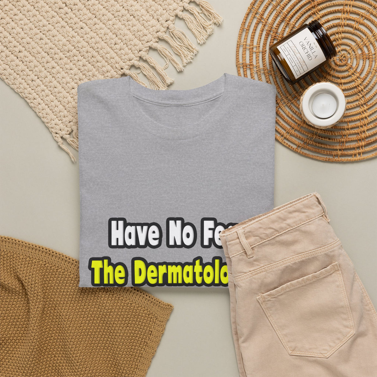 No Fear, The Dermatologist Is Here - Unisex Heavy Cotton Tee