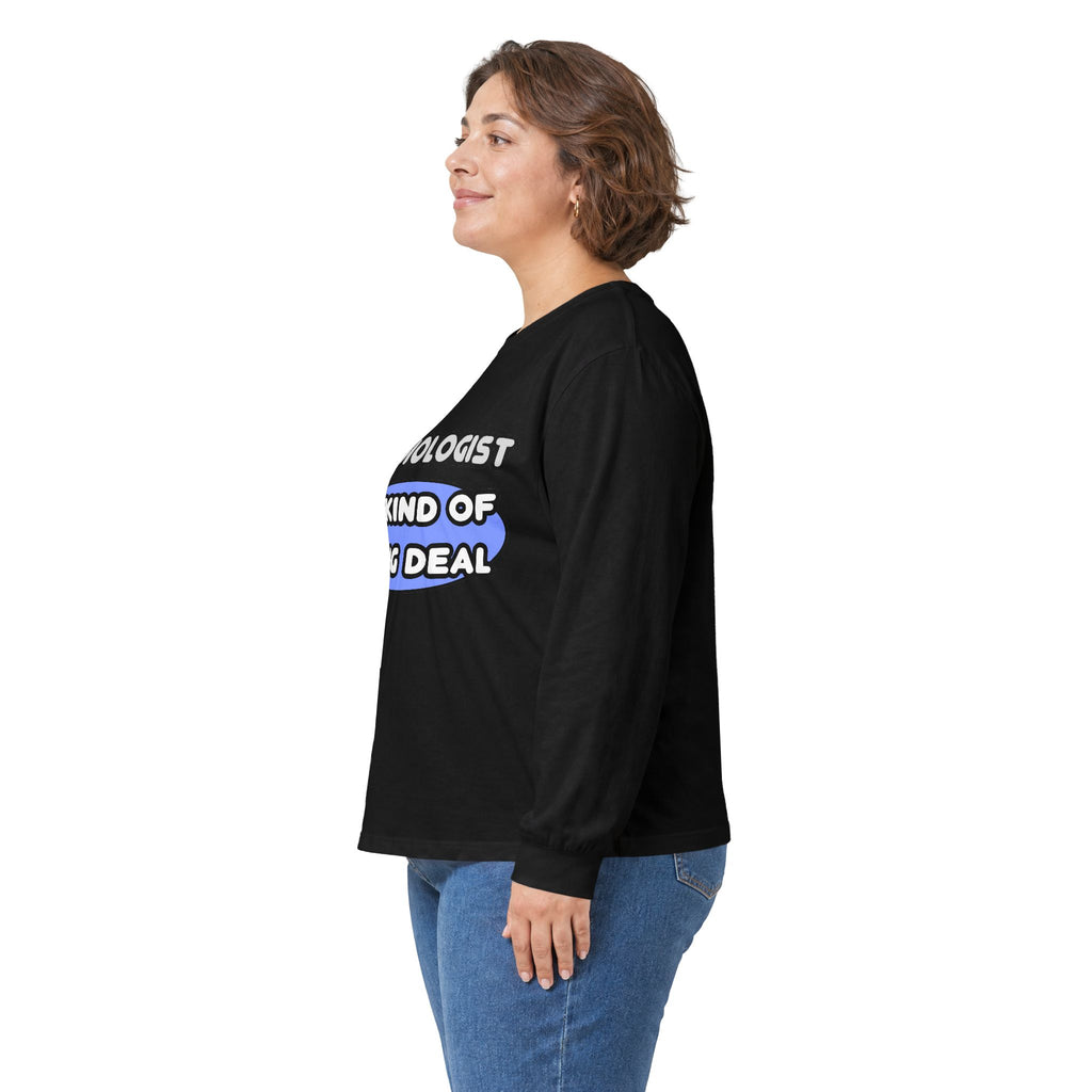 Cardiologist...Kind of a Big Deal - Unisex Ultra Cotton Long Sleeve Tee