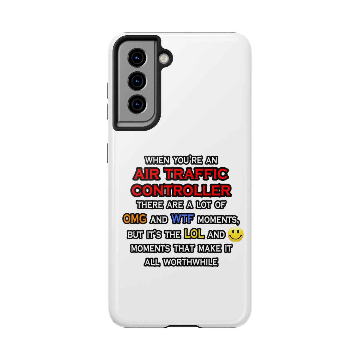 Funny Air Traffic Controller ... OMG WTF LOL - Tough Phone Cases