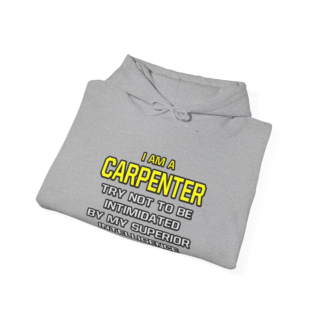 Carpenter...Superior Intelligence - Unisex Heavy Blend™ Hooded Sweatshirt