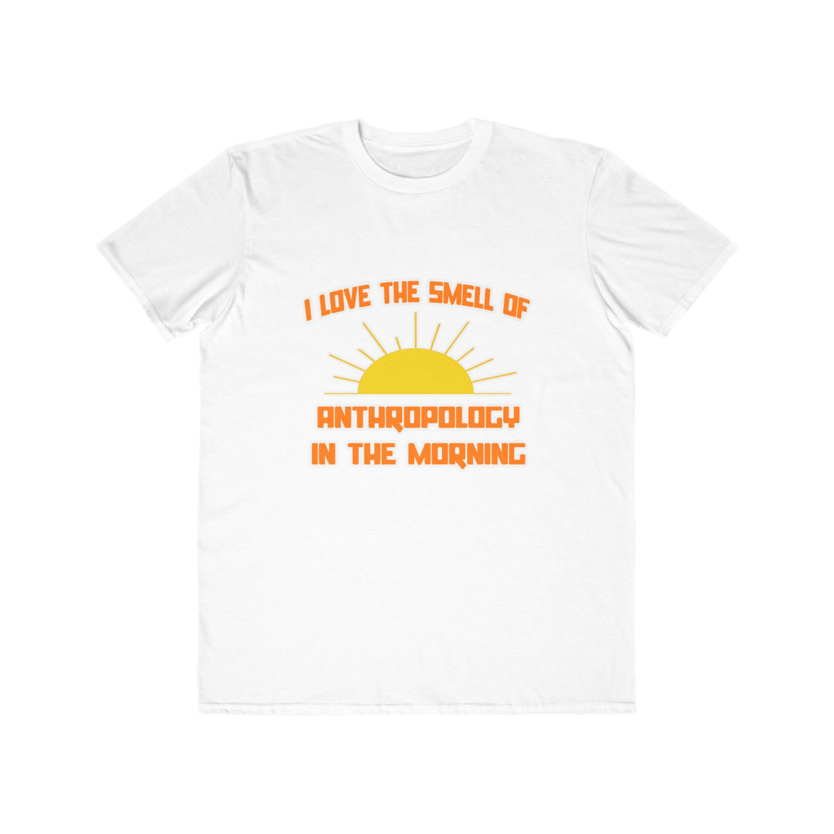 Smell of Anthropology in the Morning - Men's Lightweight Fashion Tee