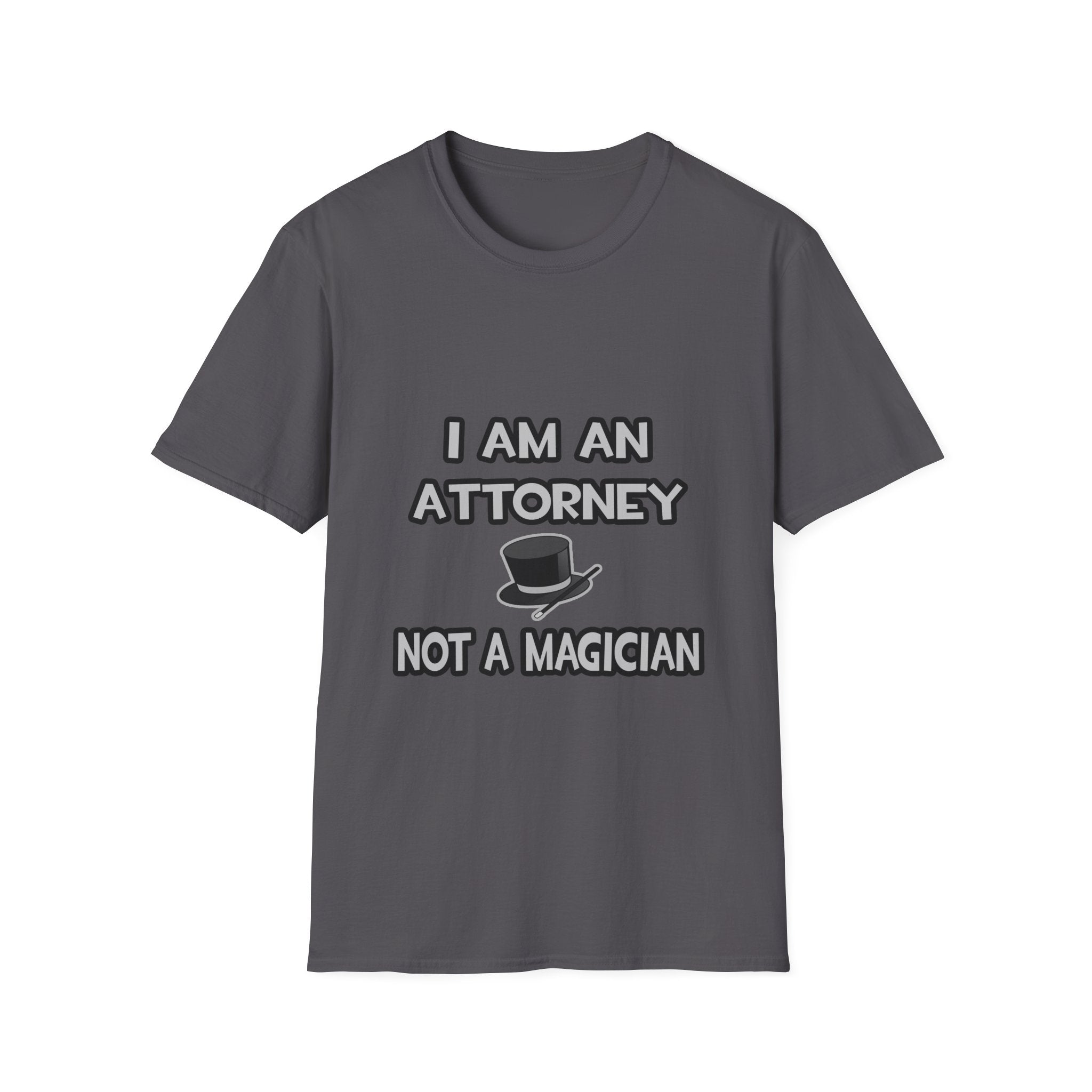 I Am An Attorney ... Not A Magician - Unisex Softstyle T-Shirt