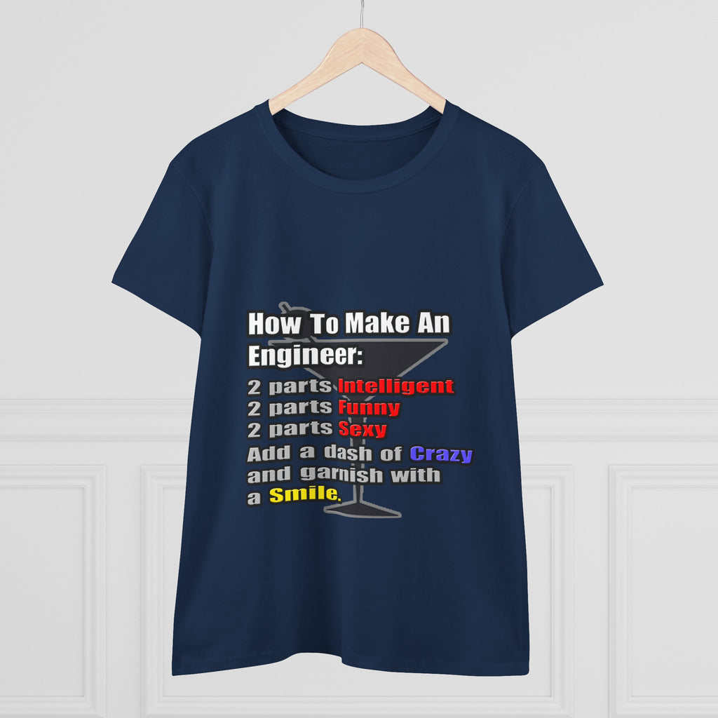 How To Make an Engineer - Women's Midweight Cotton Tee