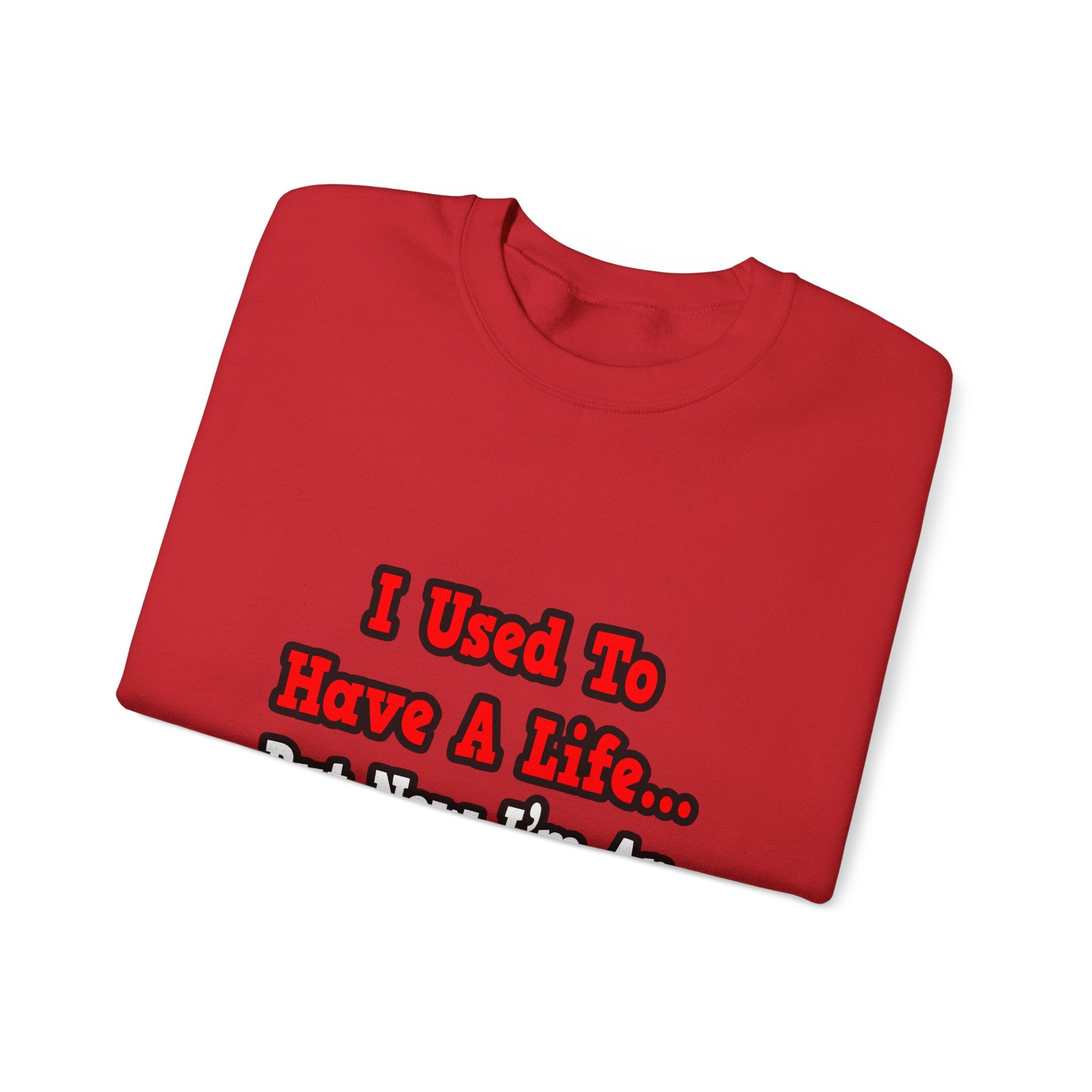 I Used to Have a Life...Engineer - Unisex Heavy Blend™ Crewneck Sweatshirt