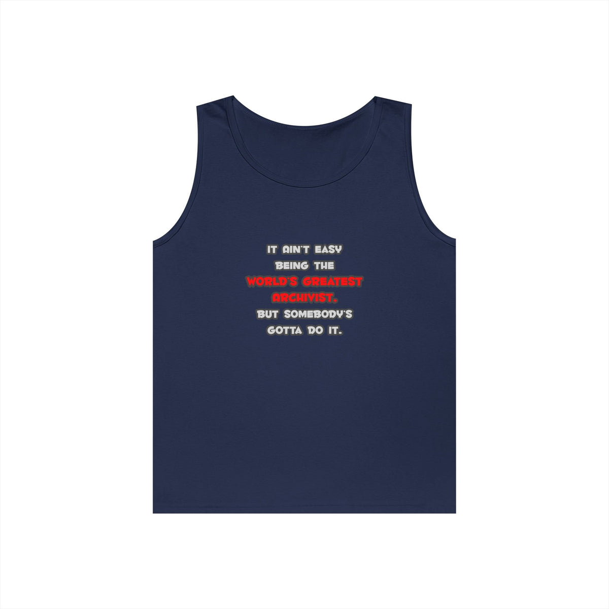 World's Greatest Archivist Joke - Unisex Heavy Cotton Tank Top