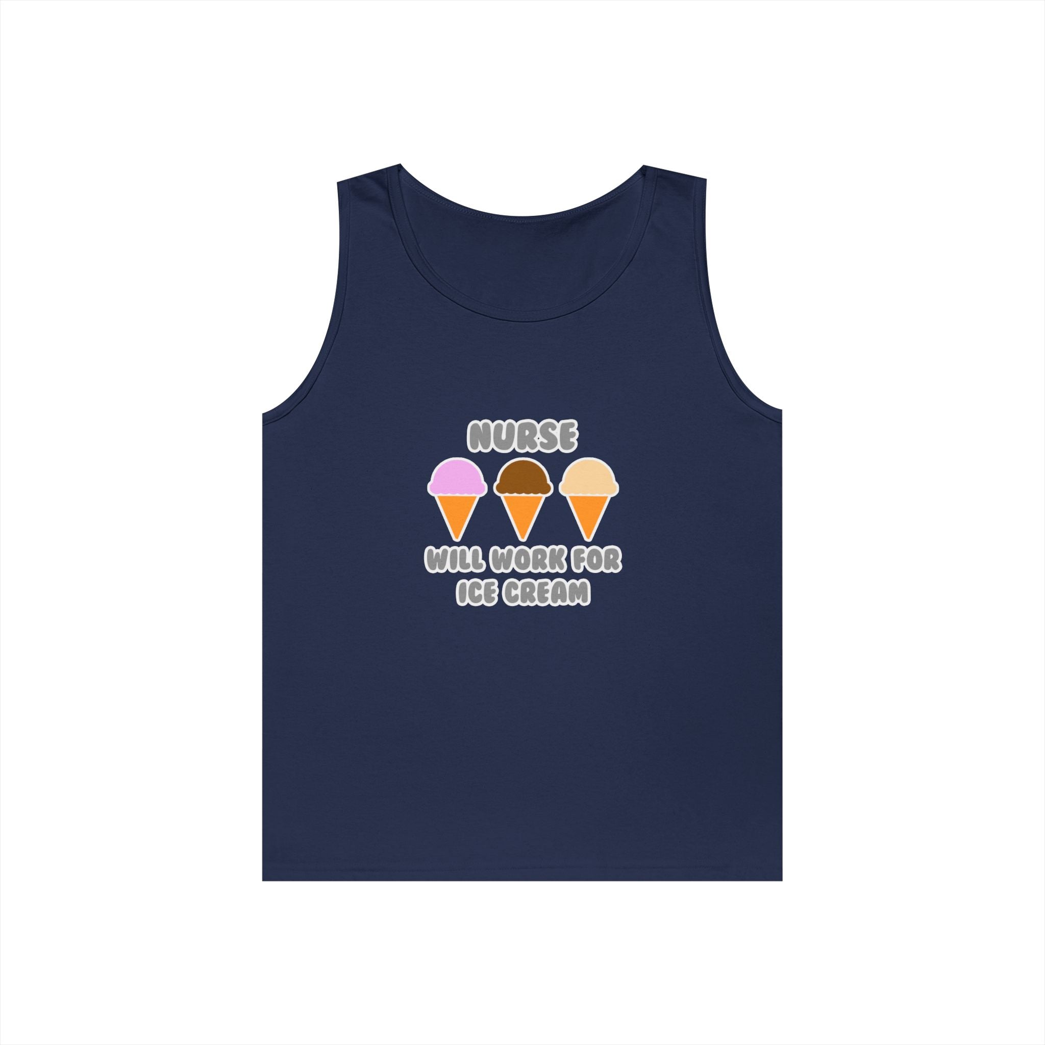 Nurse ... Will Work For Ice Cream - Unisex Heavy Cotton Tank Top