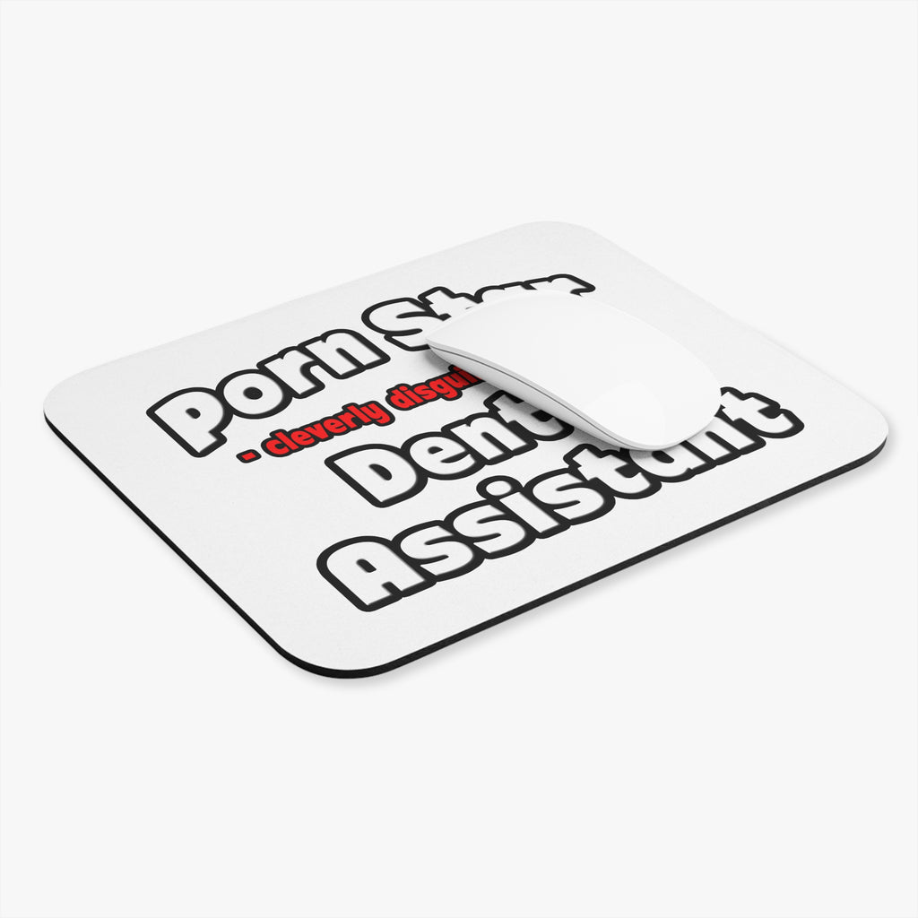 Porn Star .. Dental Assistant - Mouse Pad (Rectangle)