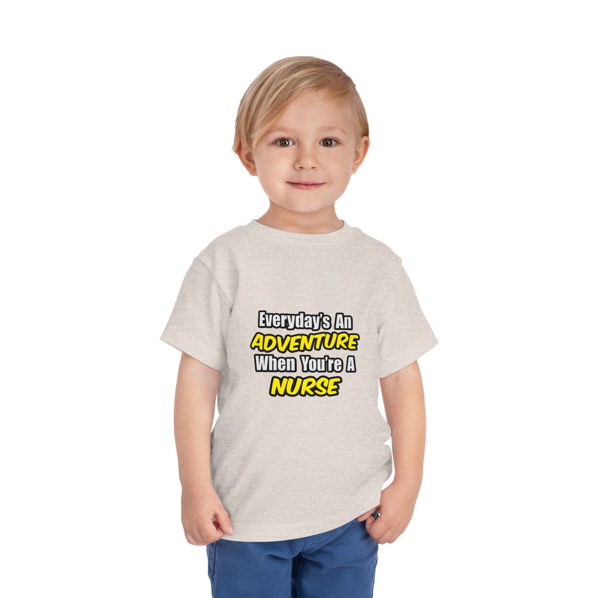 Everyday's An Adventure...Nurse - Toddler Short Sleeve Tee