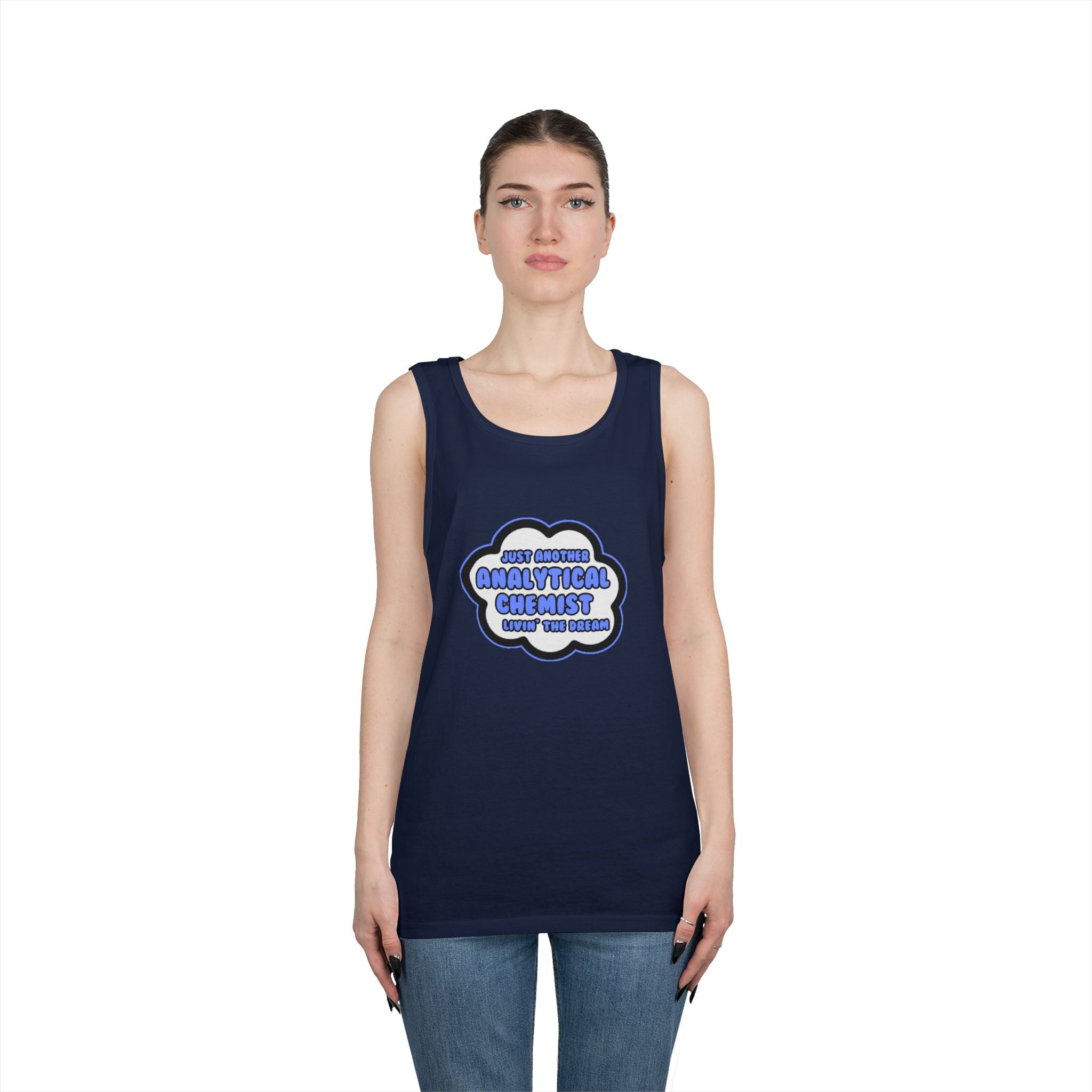 Analytical Chemist .. Livin' The Dream - Unisex Heavy Cotton Tank Top
