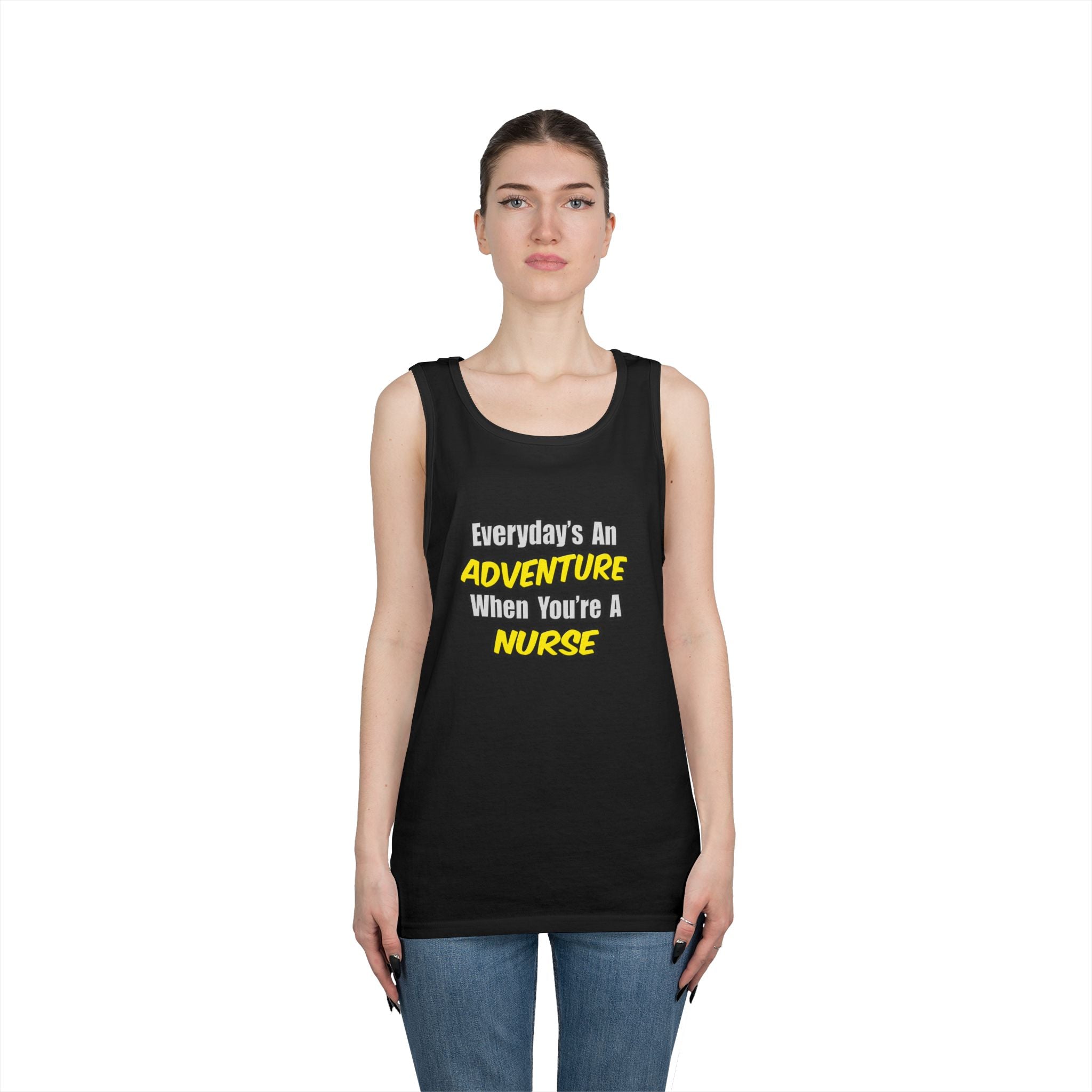 Everyday's An Adventure...Nurse - Unisex Heavy Cotton Tank Top