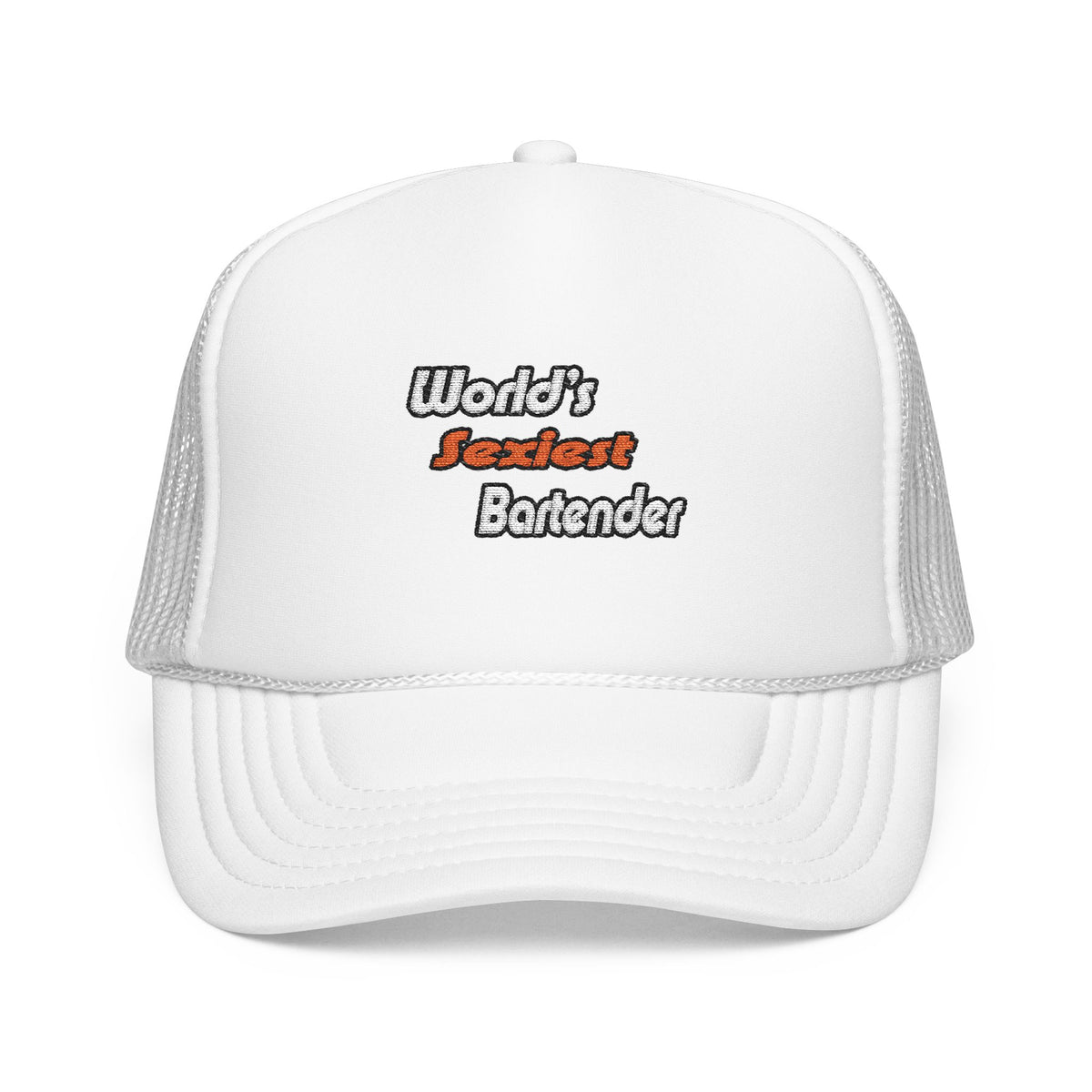 World's Sexiest Bartender - Foam Trucker Hat